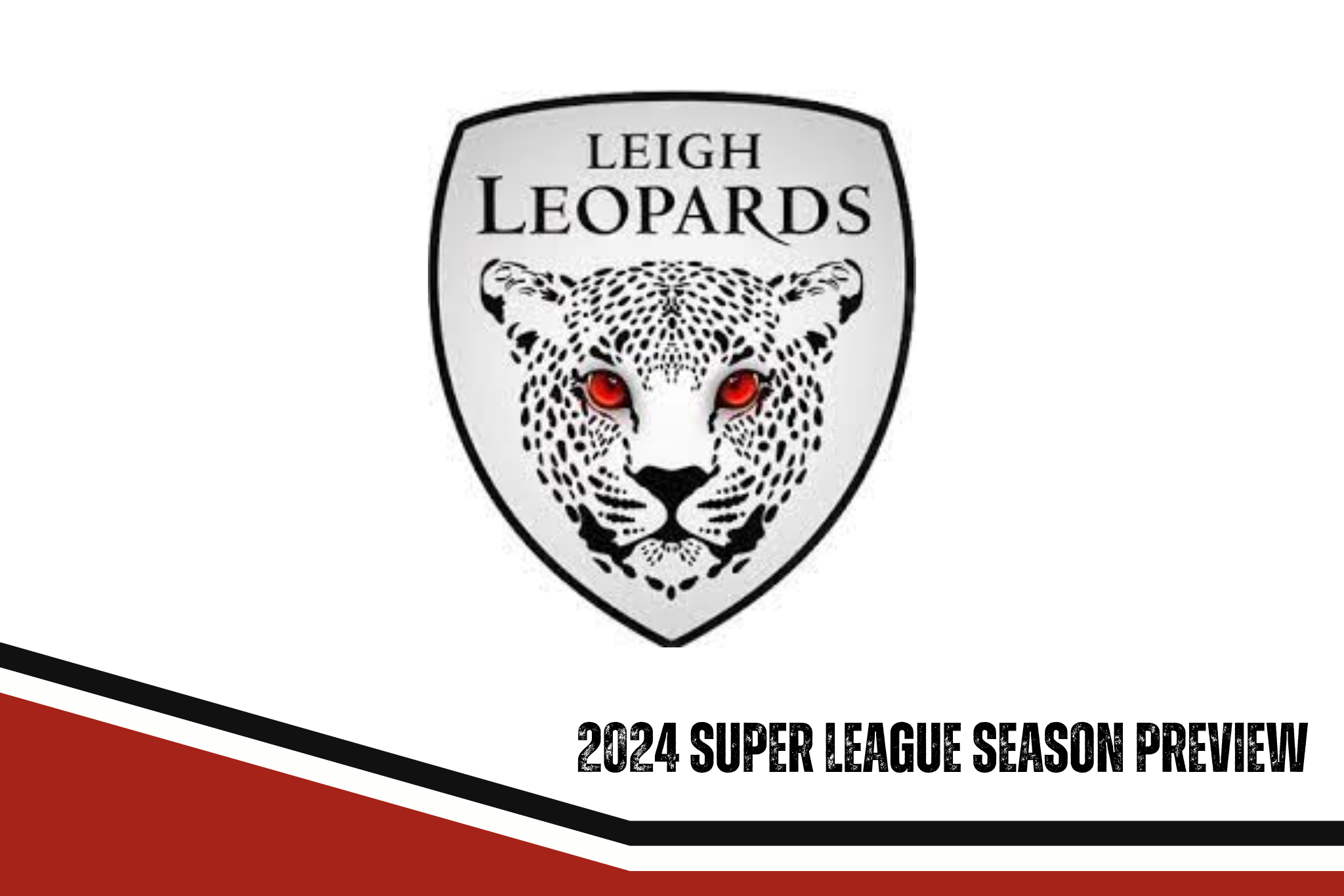 Leigh Leopards 2024 season preview