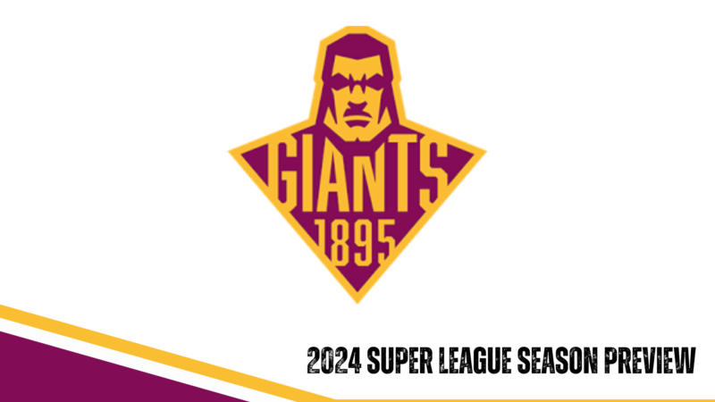 Huddersfield Giants 2024 season preview