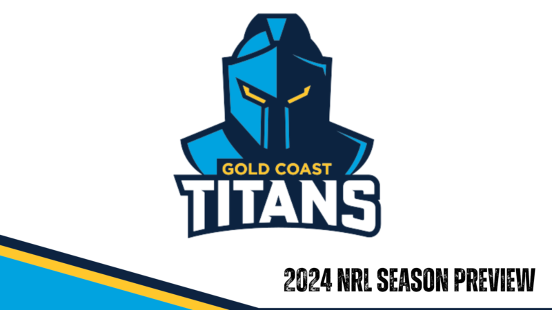 Gold Coast Titans 2024 season preview