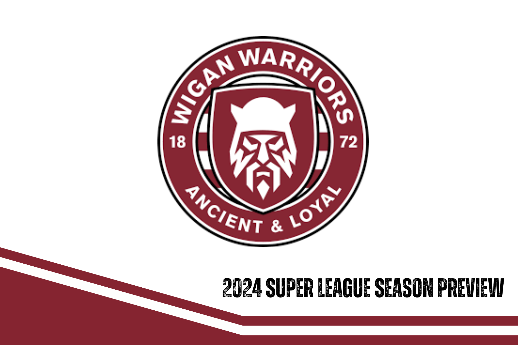 Wigan Warriors 2024 season preview