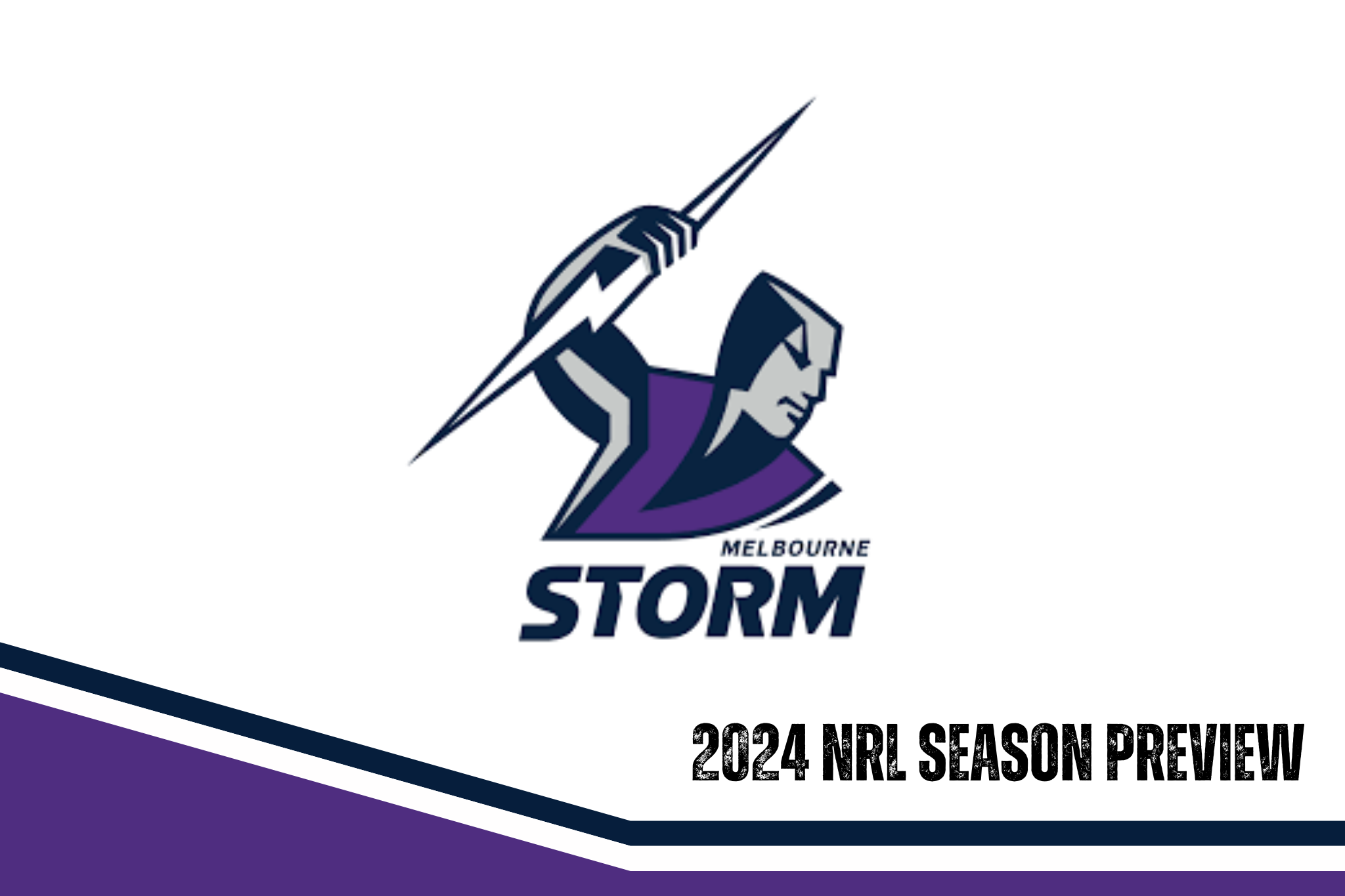 Melbourne Storm 2024 season preview