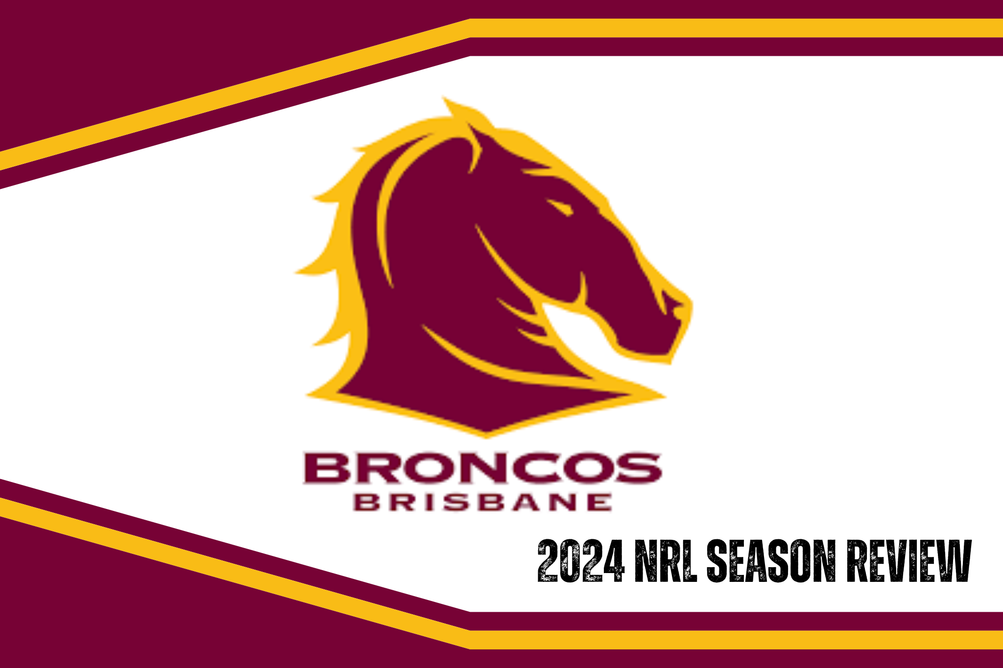 Brisbane Broncos 2024 season review