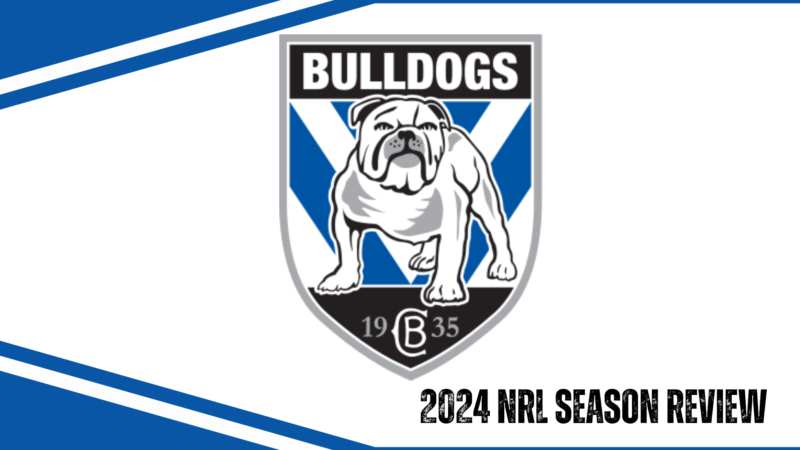 Canterbury-Bankstown Bulldogs 2024 season review