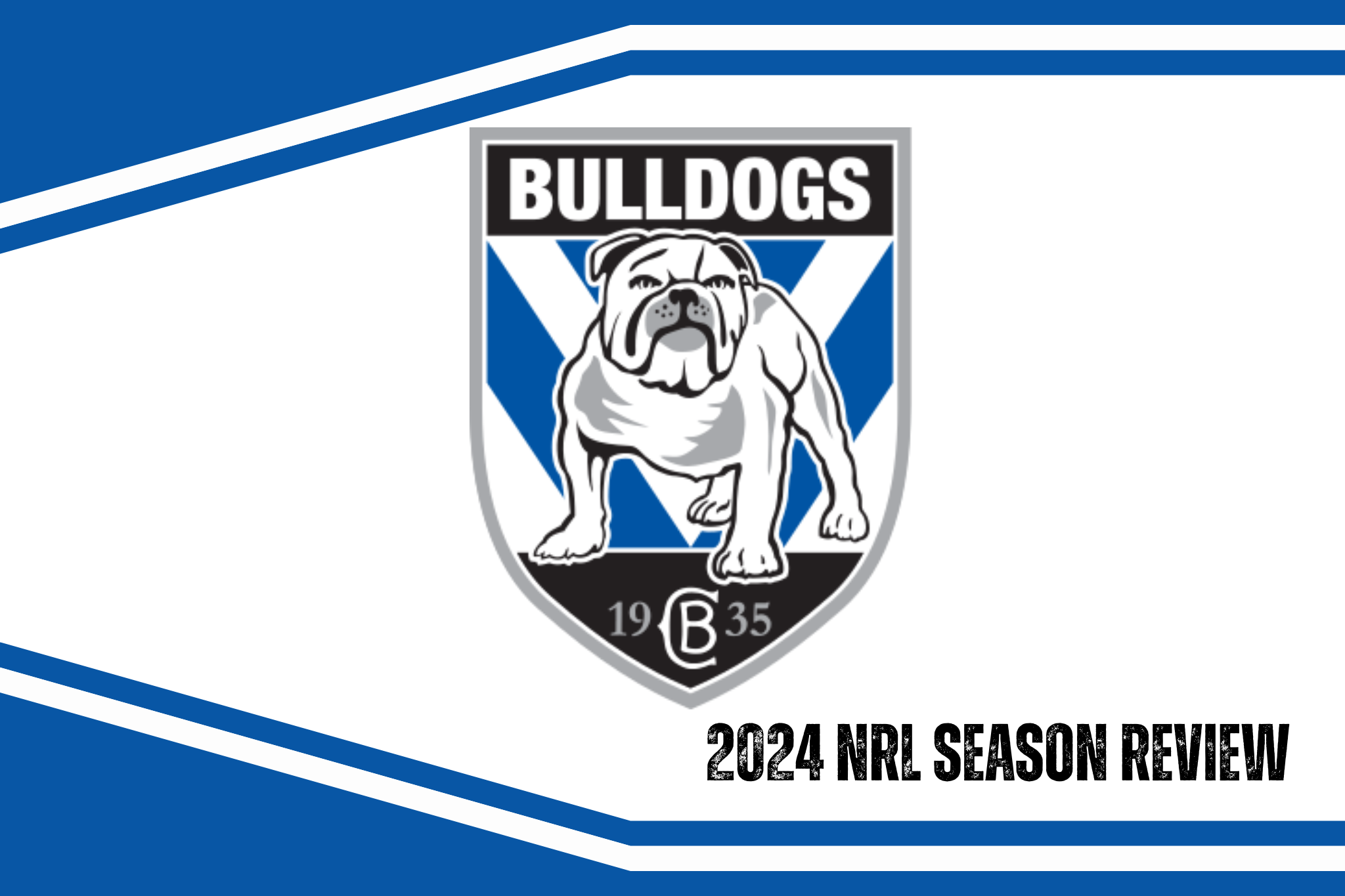 Canterbury-Bankstown Bulldogs 2024 season review