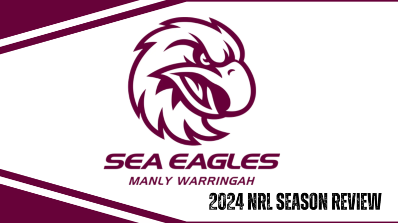 Manly Sea Eagles 2024 season review