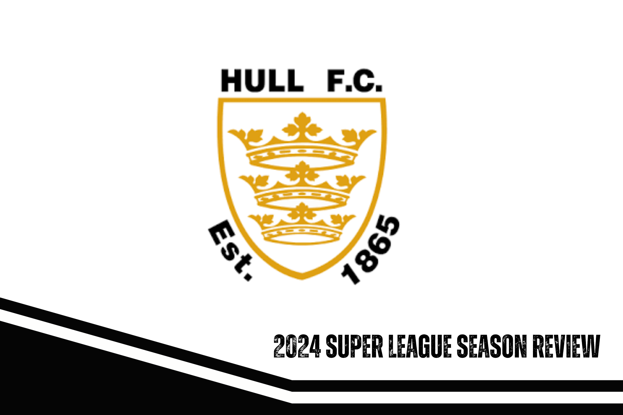 Hull FC 2024 season review