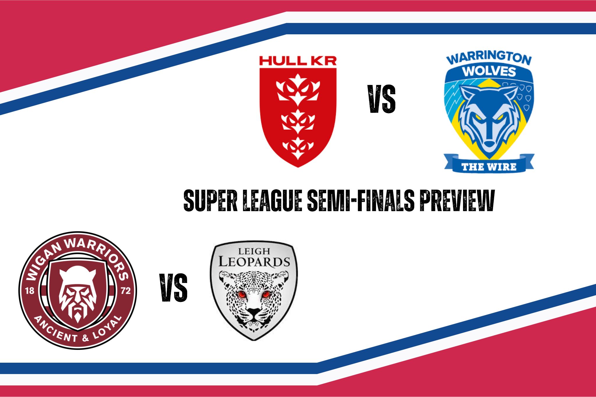 2024 Super League semi-finals preview – part two