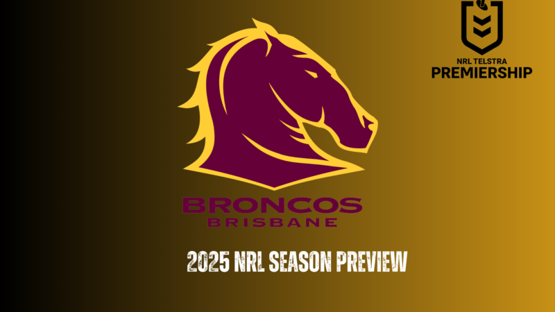 Brisbane Broncos 2025 NRL season preview