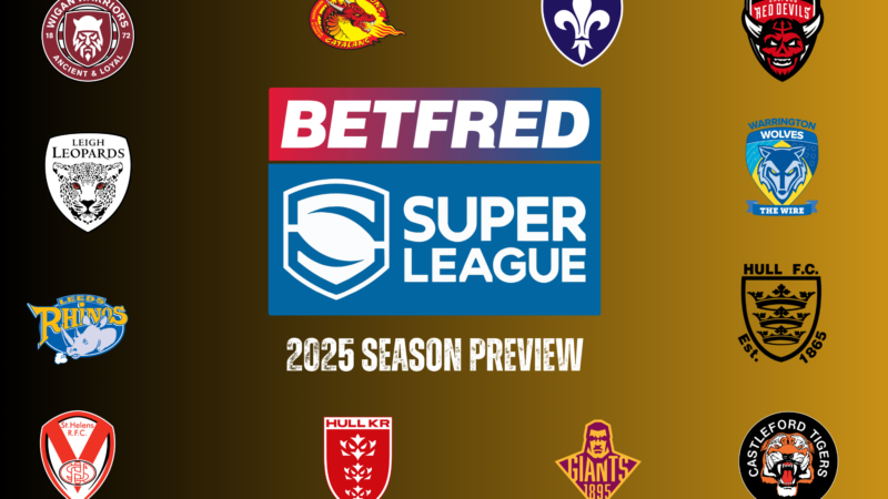 Super League 2025 preview and predictions