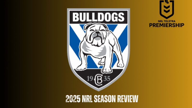 Canterbury-Bankstown Bulldogs 2025 season review