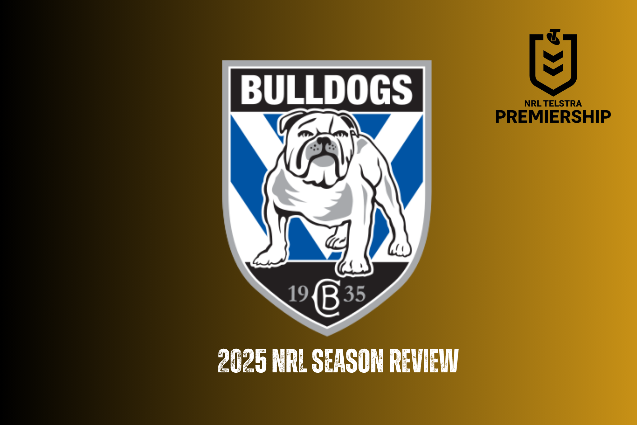 Canterbury-Bankstown Bulldogs 2025 season review