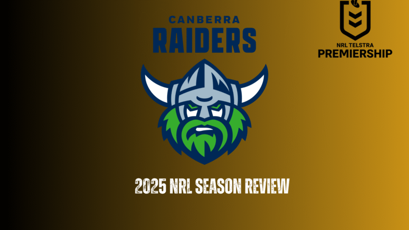 Canberra Raiders 2025 season review