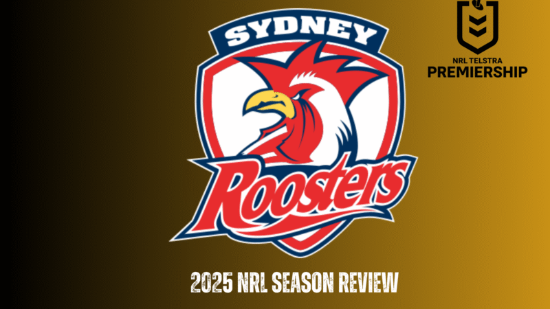Sydney Roosters 2025 season review