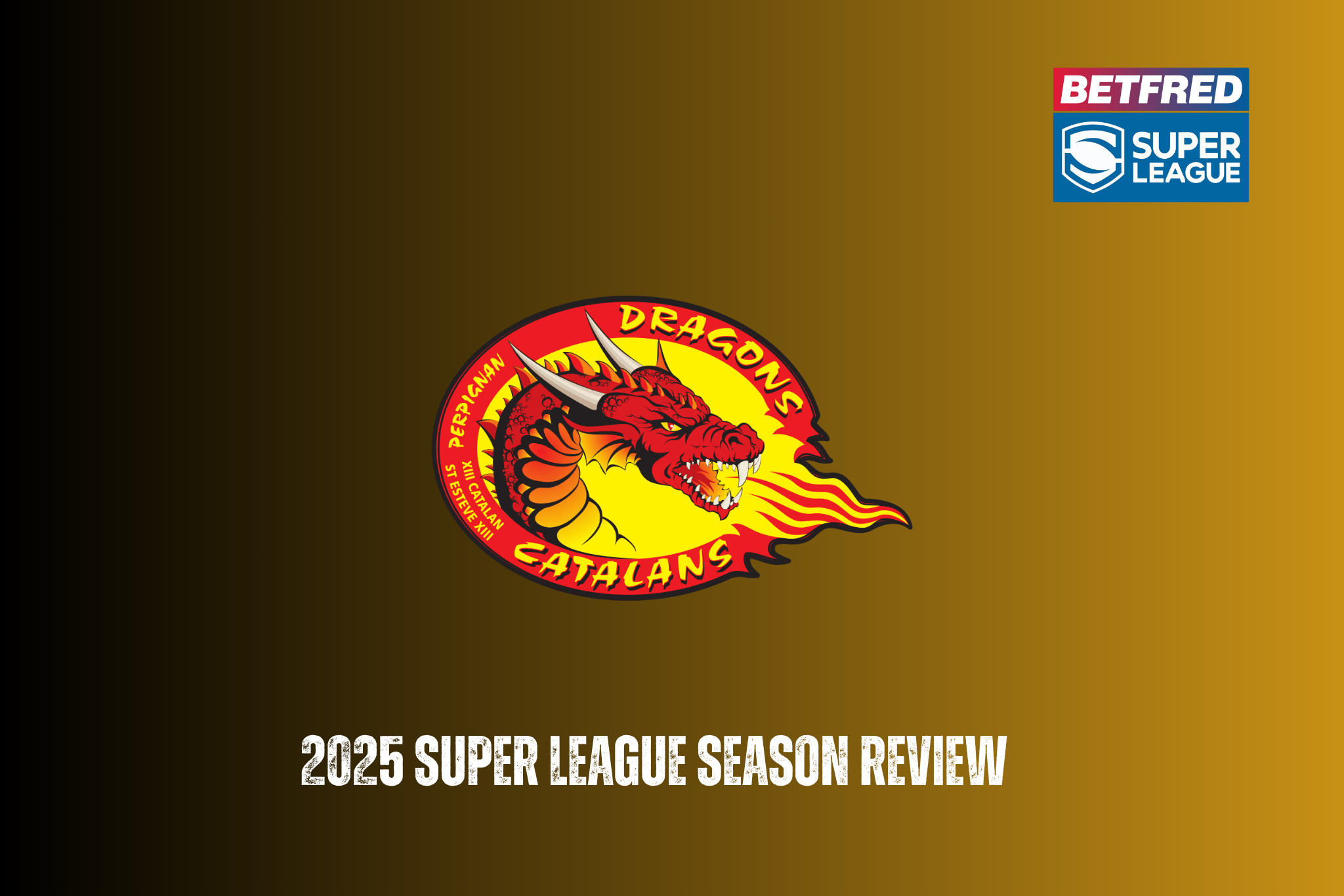 Catalans Dragons 2025 season review