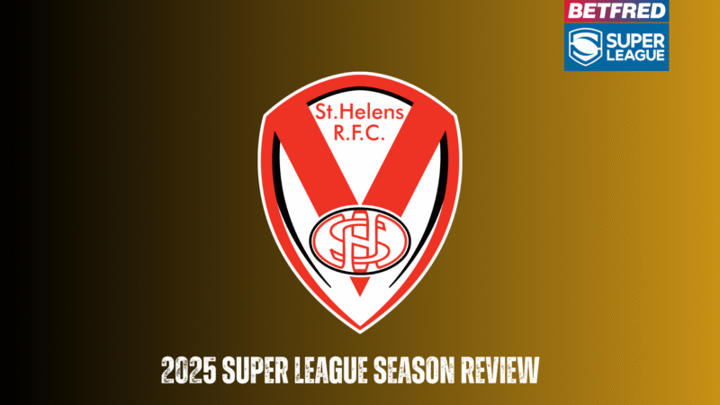 St. Helens 2025 season review