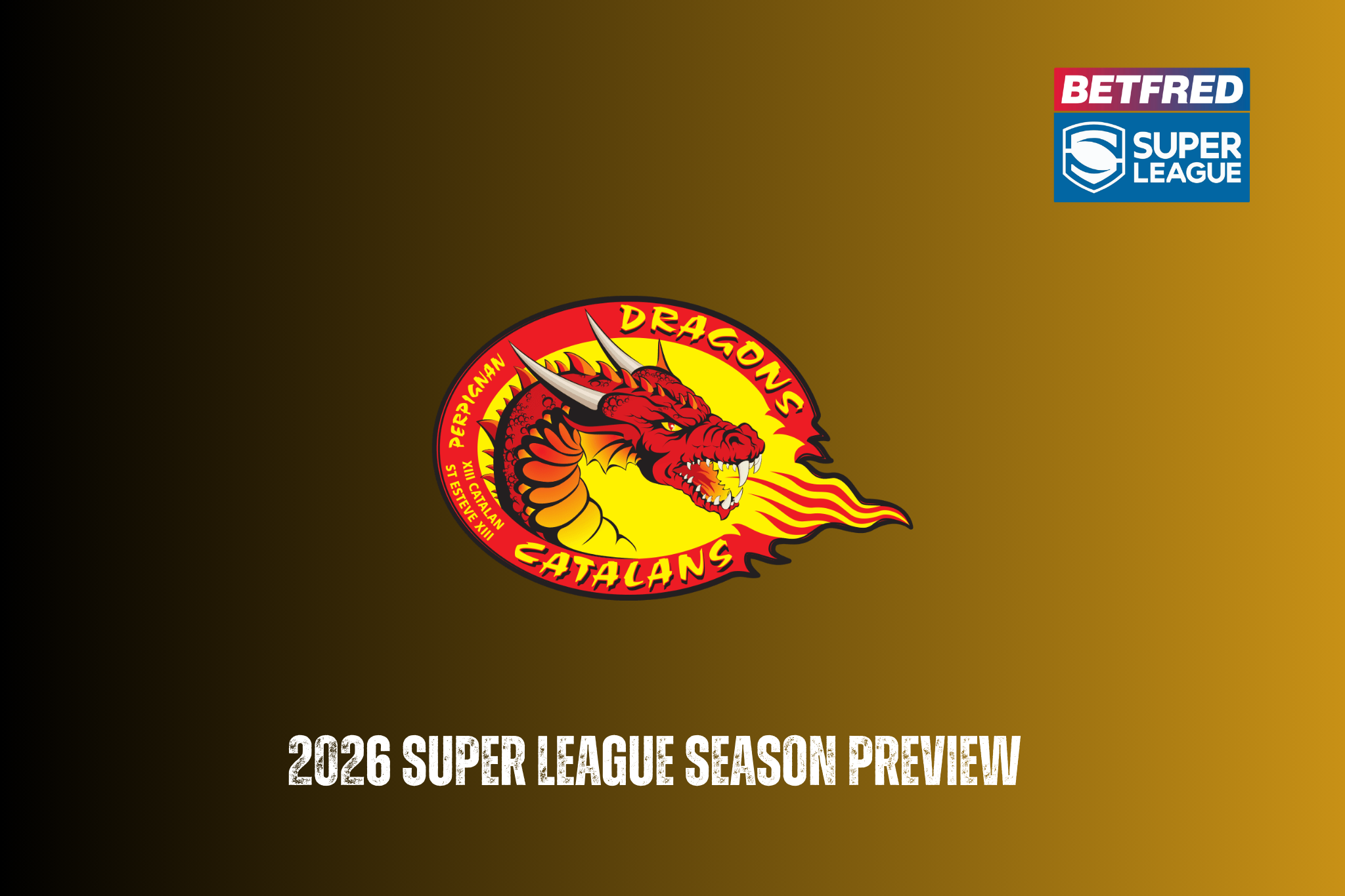 Catalans Dragons 2026 season preview