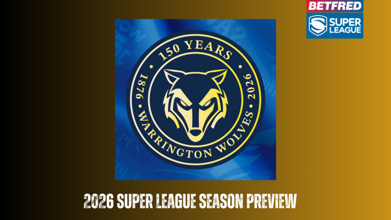 Warrington Wolves 2026 season preview