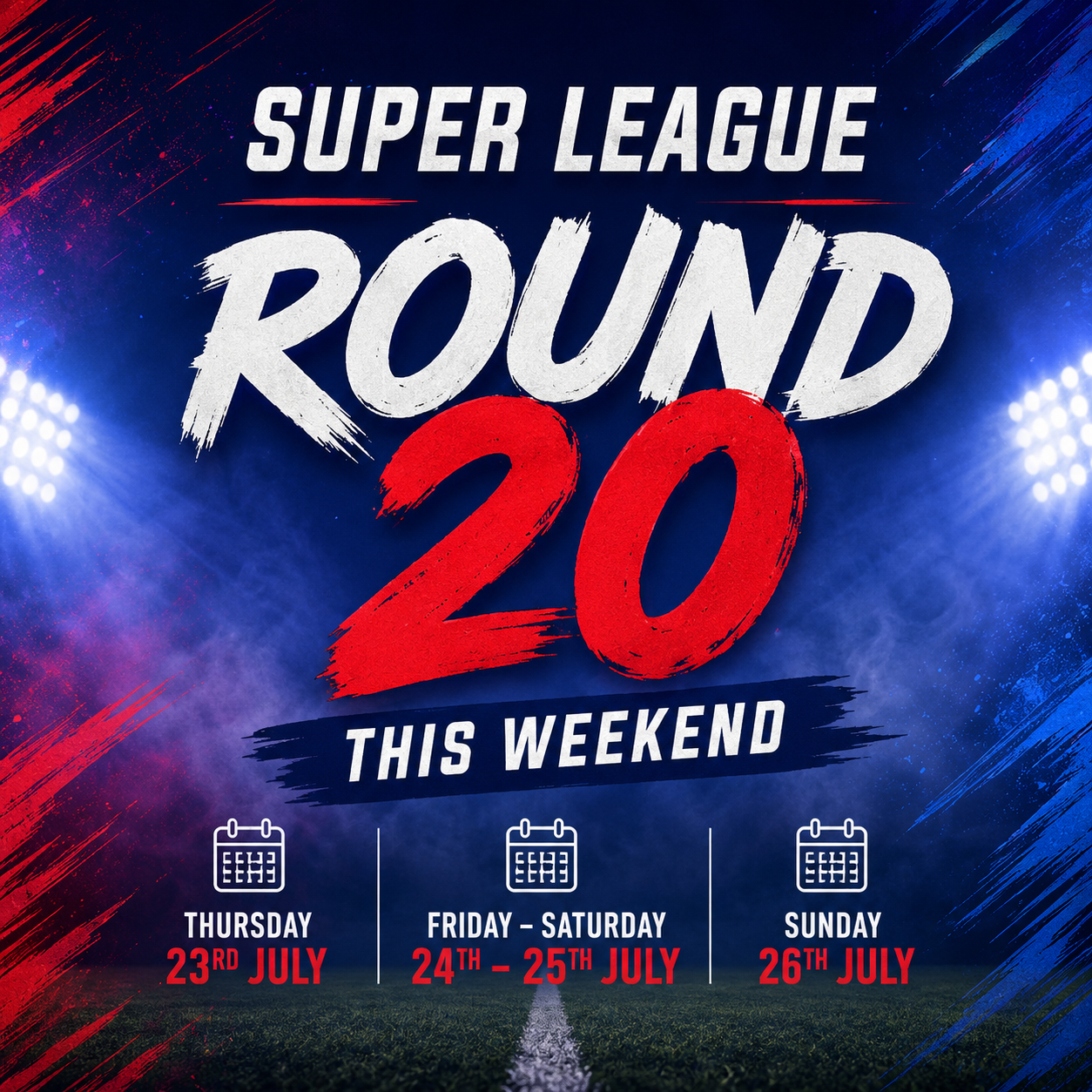 Super League 2026 – Round 20 preview, predictions and tips