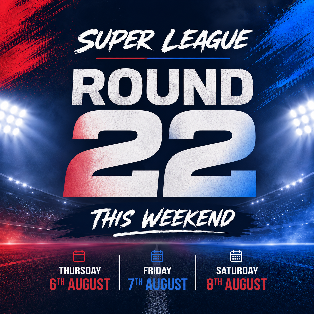 Super League 2026 – Round 22 preview, predictions and tips